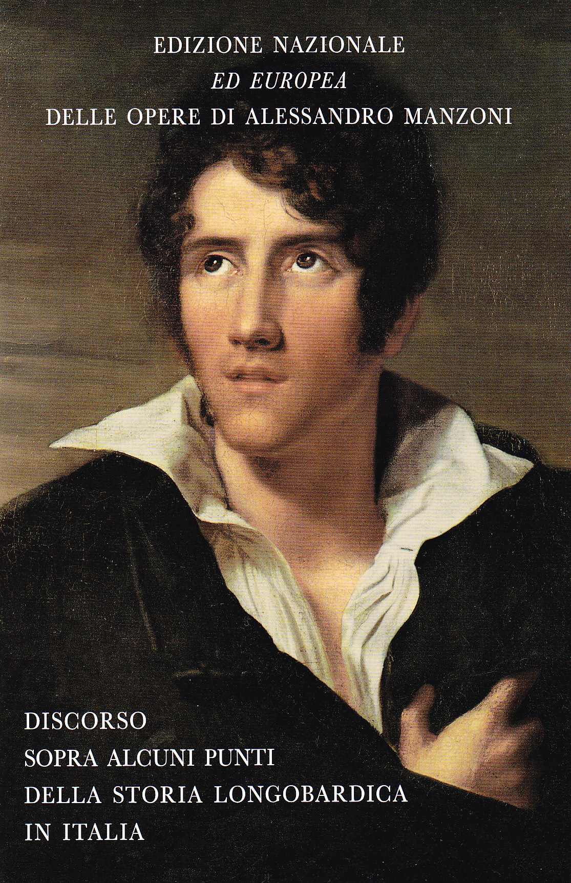 Discorso Sopra Alcuni Punti Della Storia Longobardica In Italia